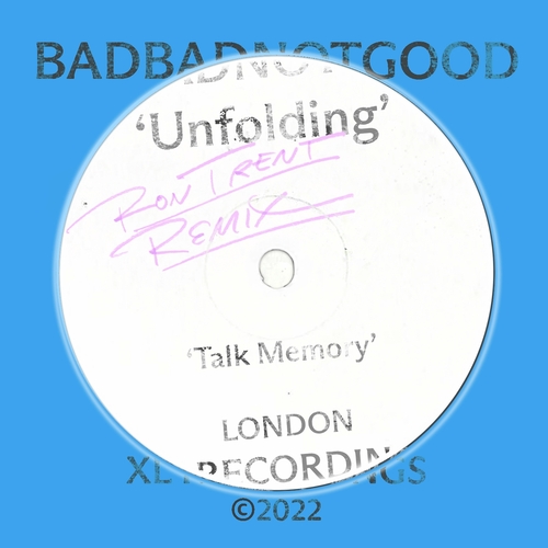 Badbadnotgood - Unfolding (Momentum 73) (Ron Trent Remix) [XL1303DS]